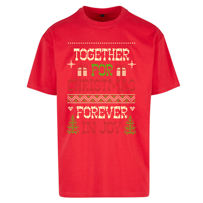 Together for Christmas Forever in Joy Christmas Oversized T Shirts