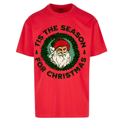 Tis The Season Santa Claus Christmas Oversized T Shirts