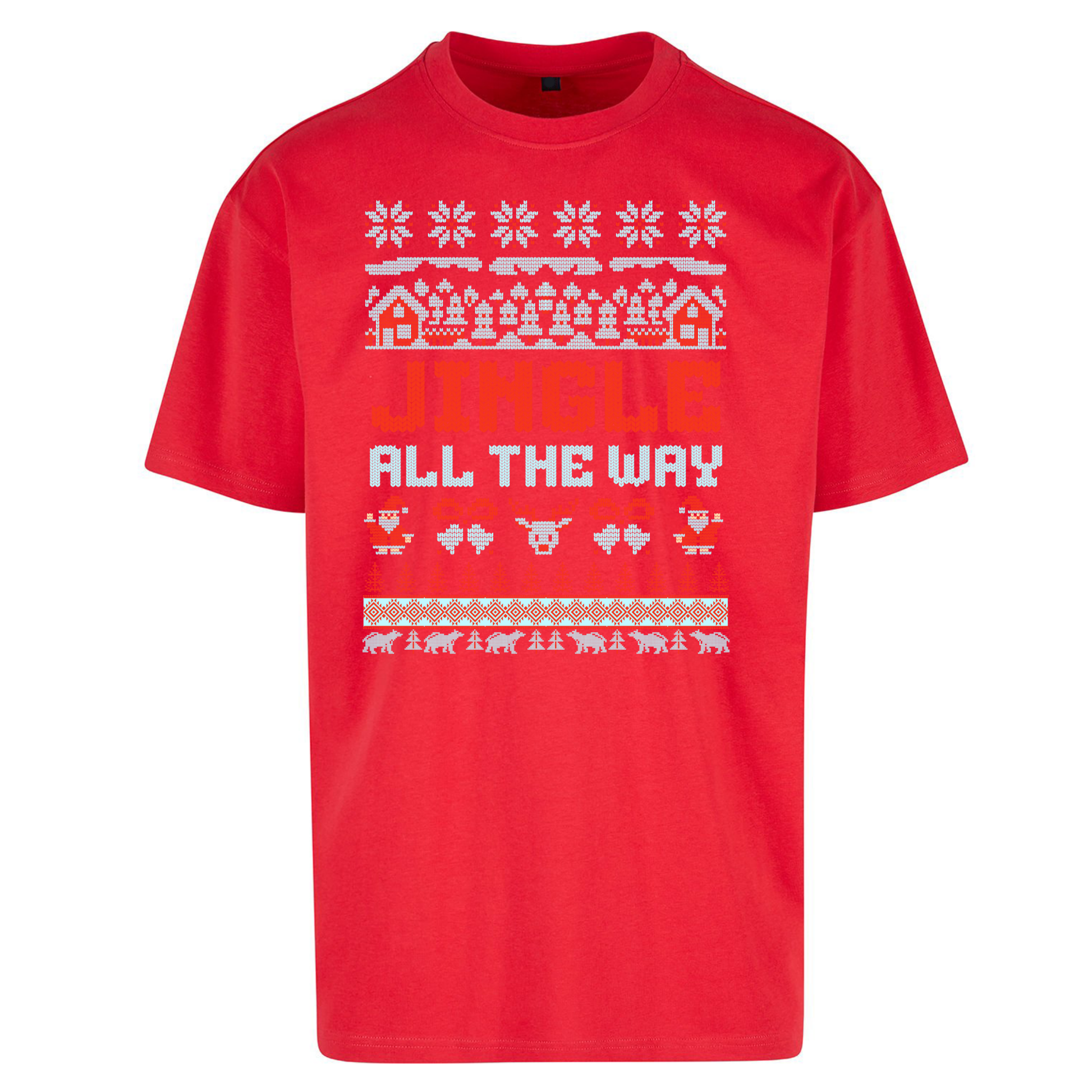 Jingle All The Way Christmas Oversized T Shirts
