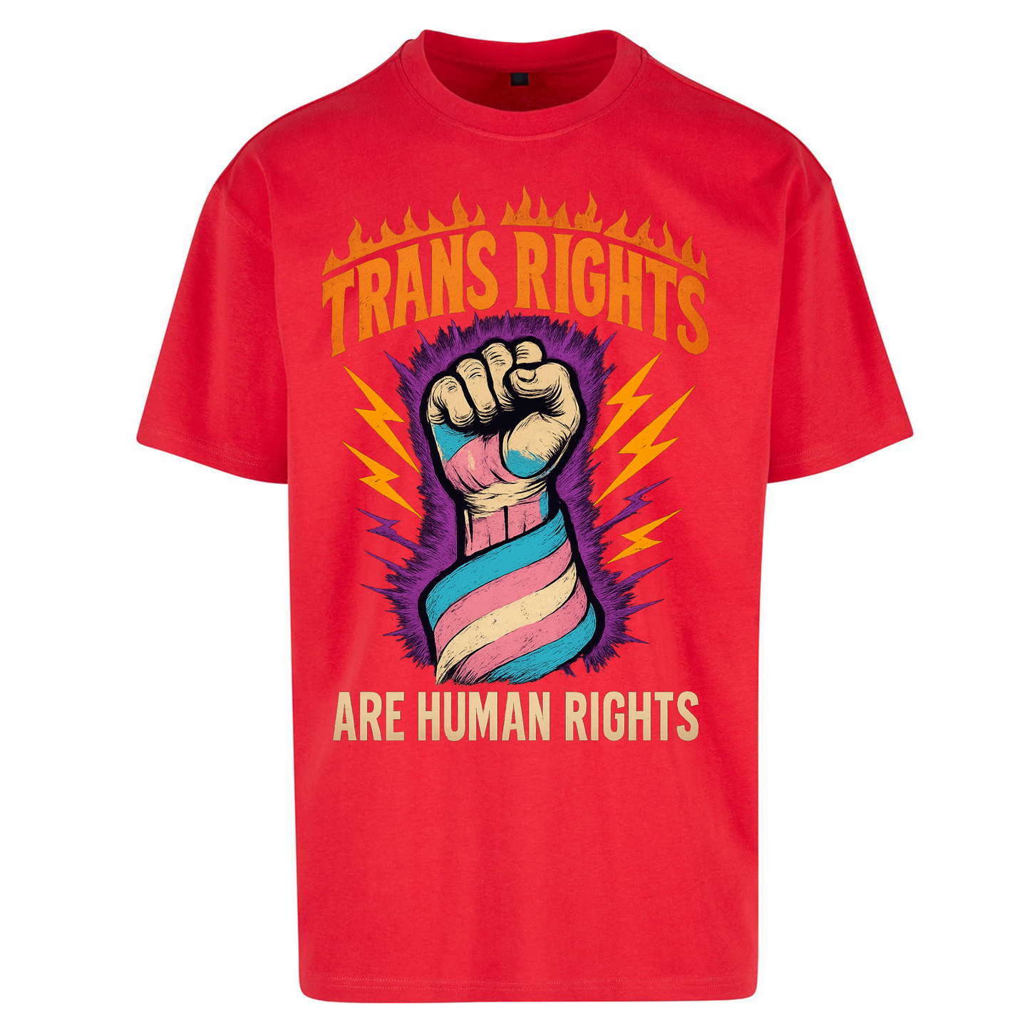 Trans Rights Are Human Rights Oversized T Shirts