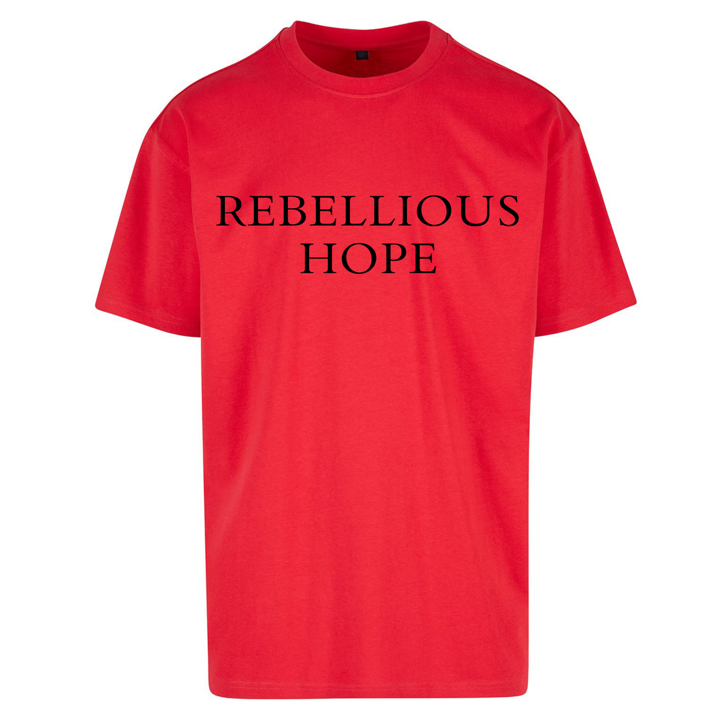 Rebellious Hope Embroidered Oversized T Shirts