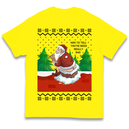 How To Tell That You've Been Really Bad kids t shirt