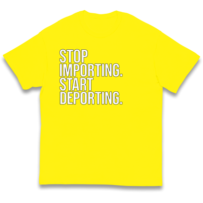 STOP IMPORTING START DEPORTING kids t shirt