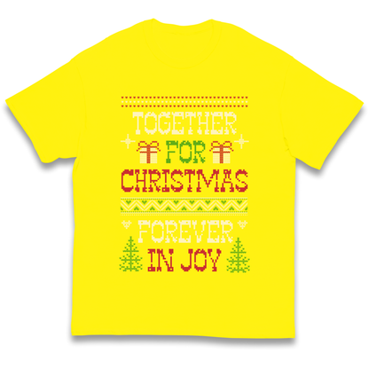 Together for Christmas Forever in Joy Christmas kids t shirt