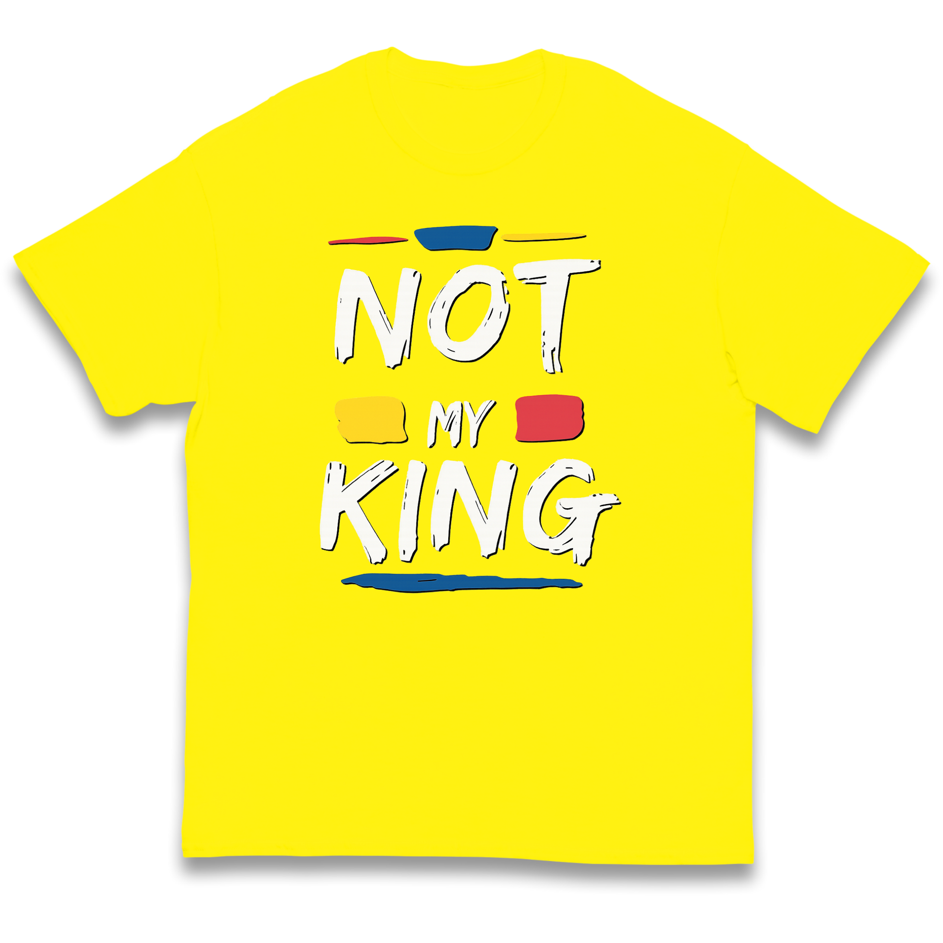 Not My King Slogan kids t shirt