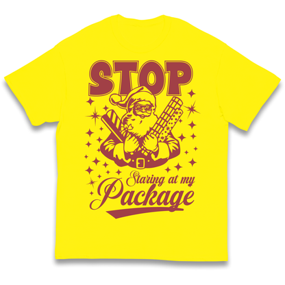 Stop Staring at My Package Christmas kids t shirt