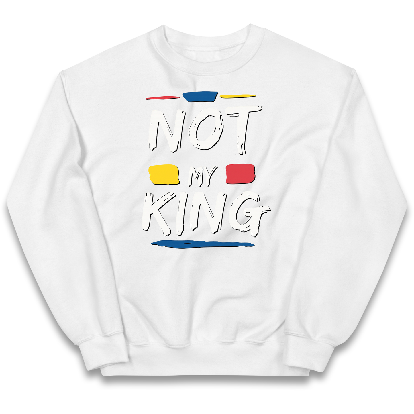 Not My King Slogan kids sweatshirt