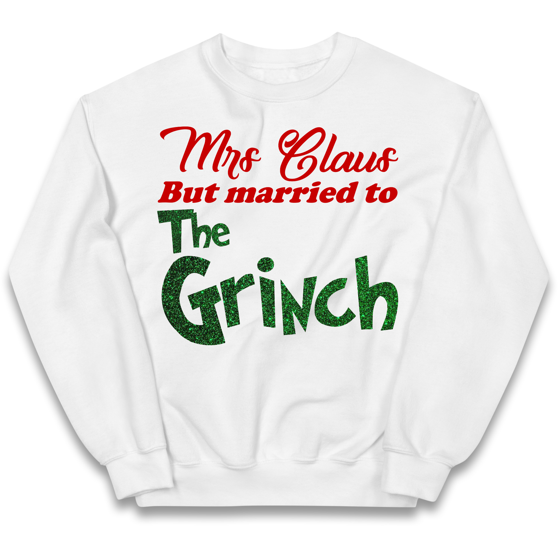 Mrs Claus But Married To The Grinch Christmas kids sweatshirt