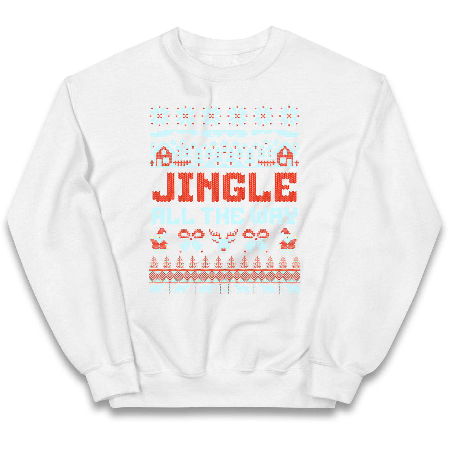 Jingle All The Way Christmas kids sweatshirt
