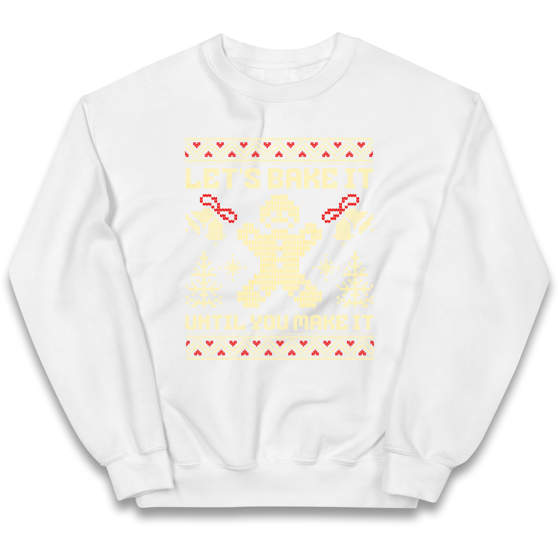 Lets Bake It Until You Make it Christmas kids sweatshirt