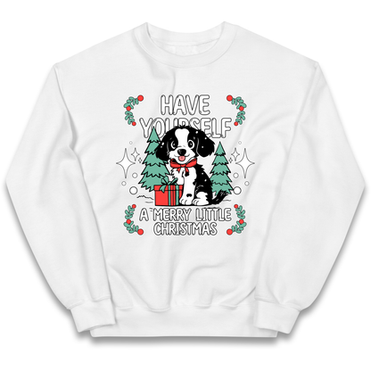 Have Yourself a Merry Little Christmas kids sweatshirt