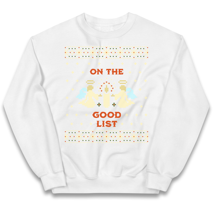 On The Good List Christmas kids sweatshirt