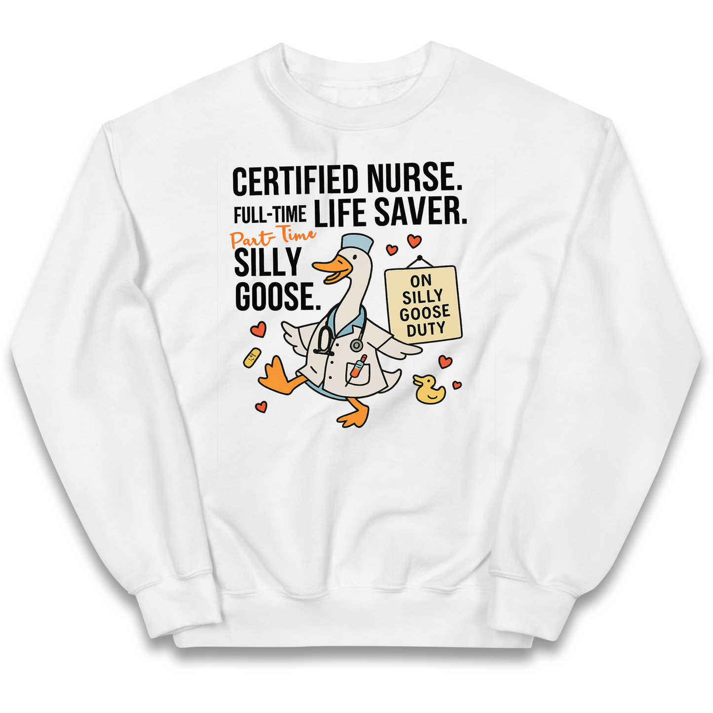 Full Time Nurse Part Time Silly Goose kids sweatshirt