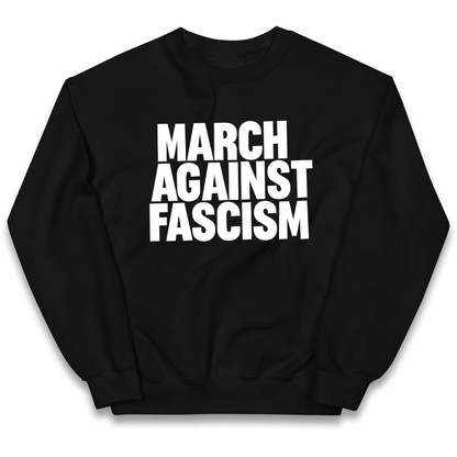 March Against Fascism kids sweatshirt