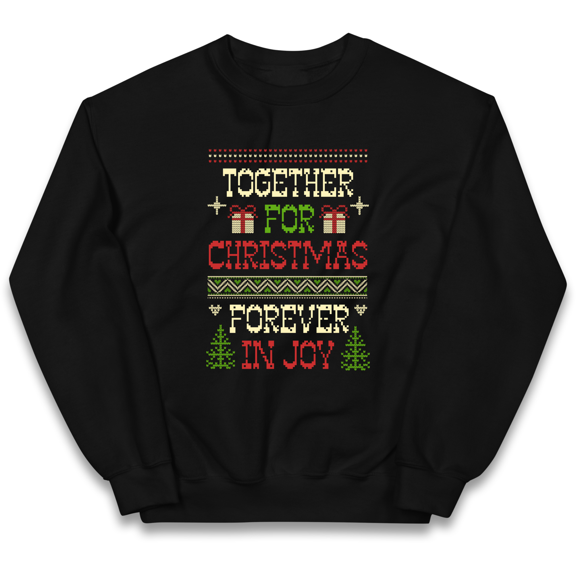 Together for Christmas Forever in Joy Christmas kids sweatshirt