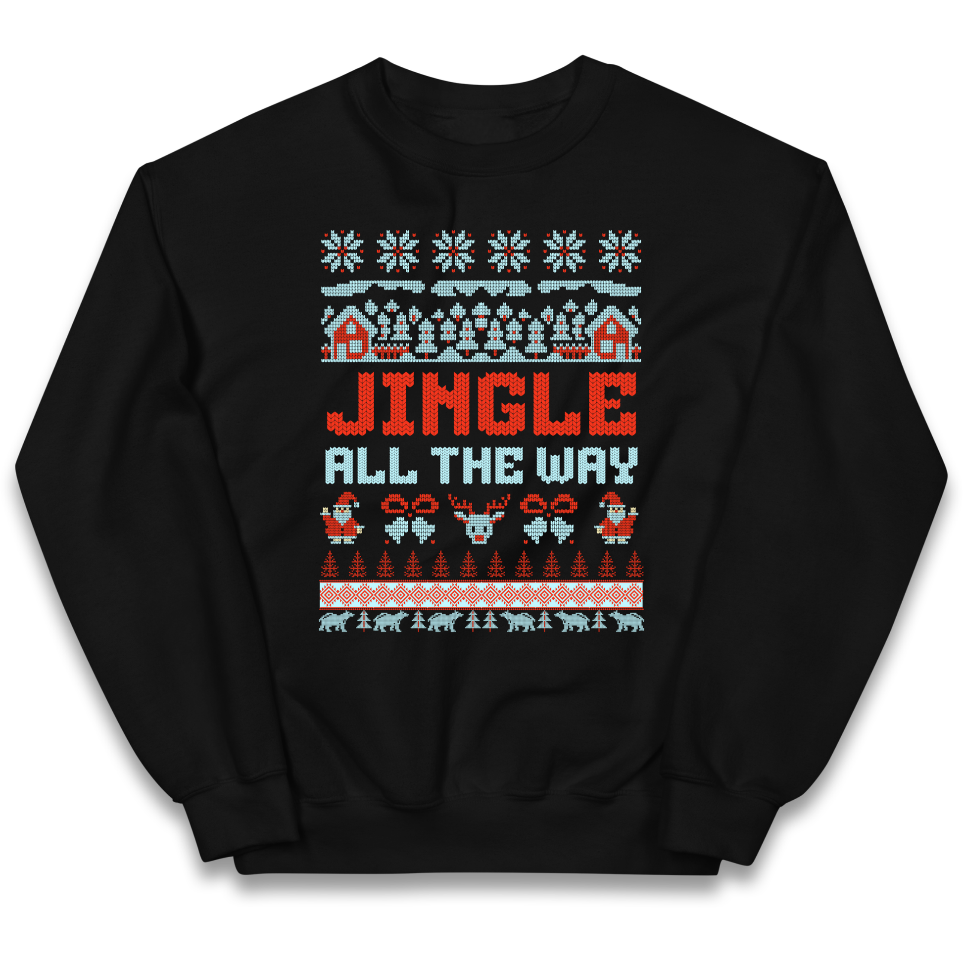 Jingle All The Way Christmas kids sweatshirt