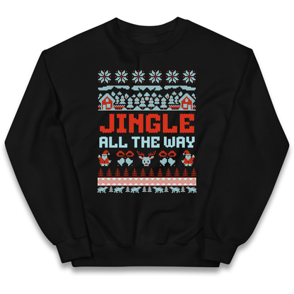 Jingle All The Way Christmas kids sweatshirt