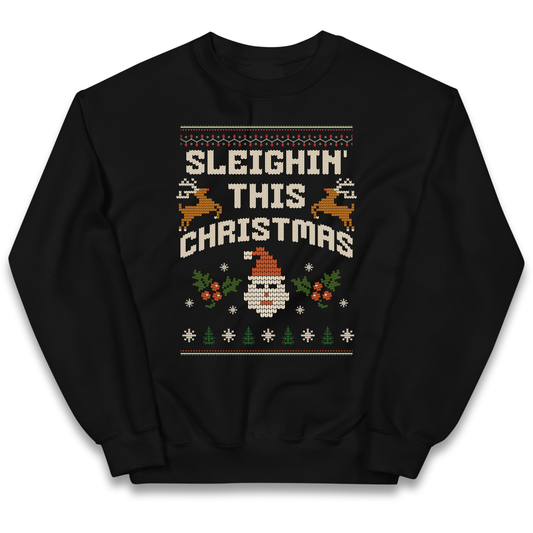 Sleighin This Christmas Christmas kids sweatshirt