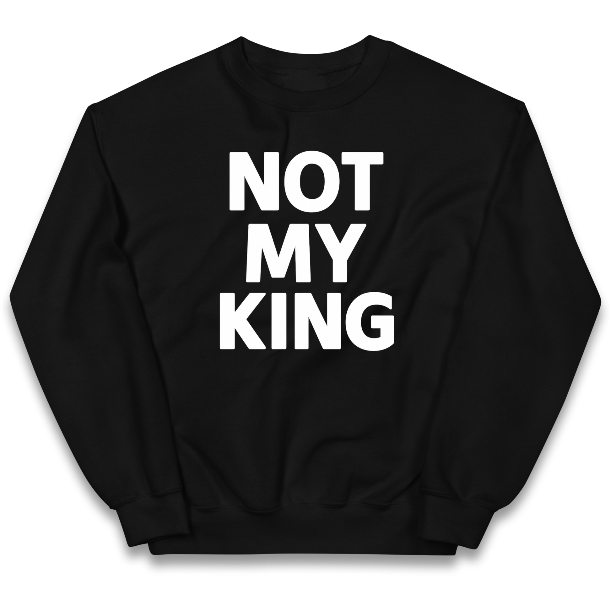 Not My King kids sweatshirt