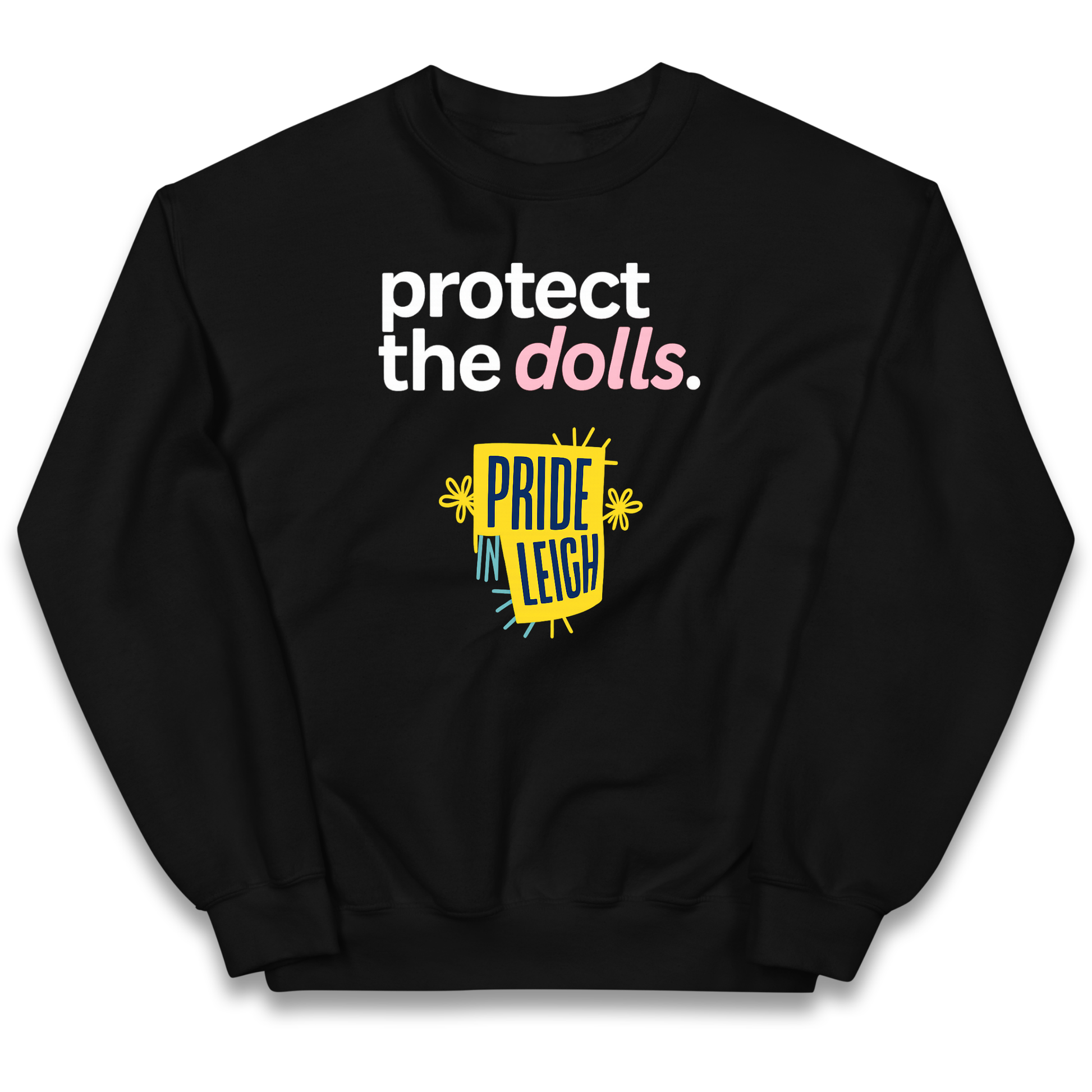 Protect The Dolls Slogan kids sweatshirt