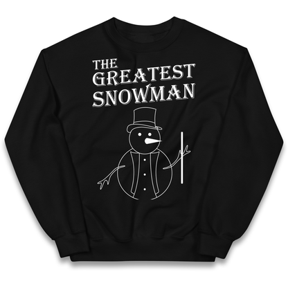 The Greatest Snowman Christmas kids sweatshirt