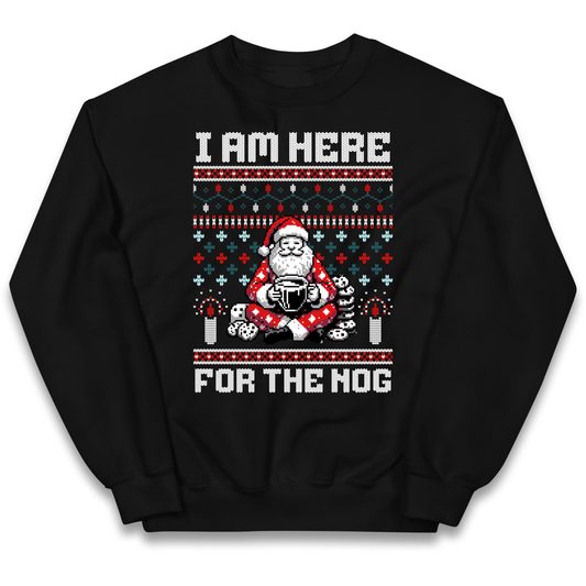I am Here For The Nog Christmas kids sweatshirt