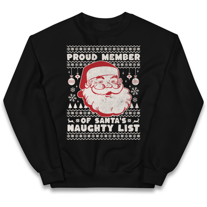 Proud Member Of Santas Naughty List Christmas kids sweatshirt