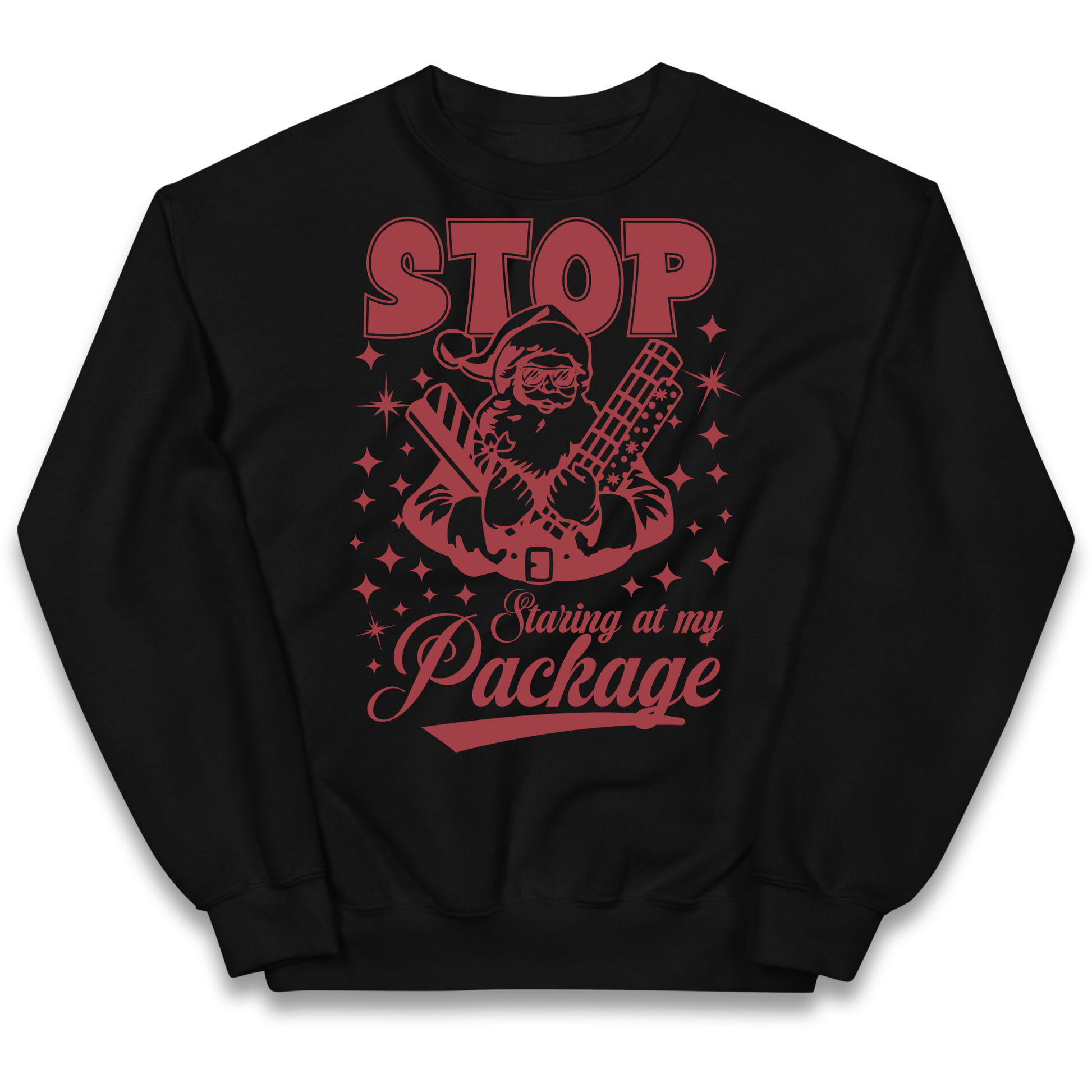 Stop Staring at My Package Christmas kids sweatshirt