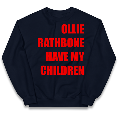 Ollie Rathbone Have My Children Rob McElhenney Wrexham Kids Sweatshirt