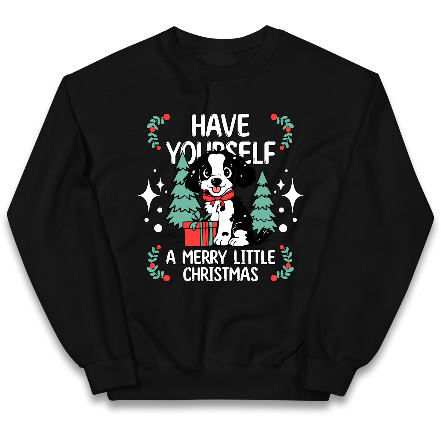 Have Yourself a Merry Little Christmas kids sweatshirt