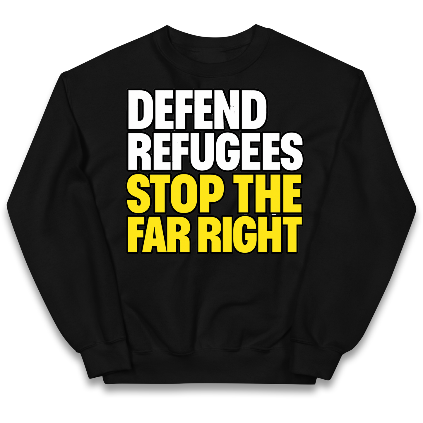 Defend Refugees Stop The Far Right kids sweatshirt