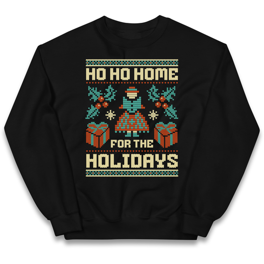 HO HO Home For the Holidays Christmas kids sweatshirt