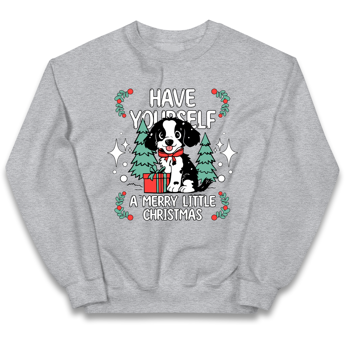 Have Yourself a Merry Little Christmas kids sweatshirt