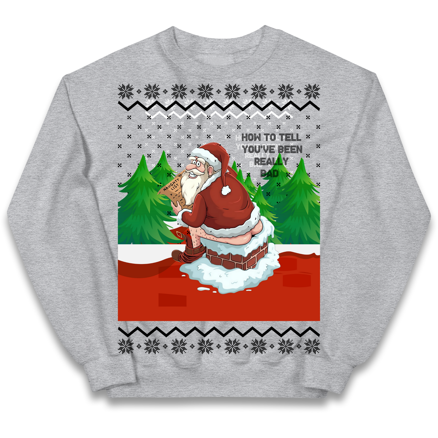 How To Tell That You've Been Really Bad kids sweatshirt