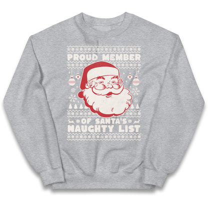 Proud Member Of Santas Naughty List Christmas kids sweatshirt