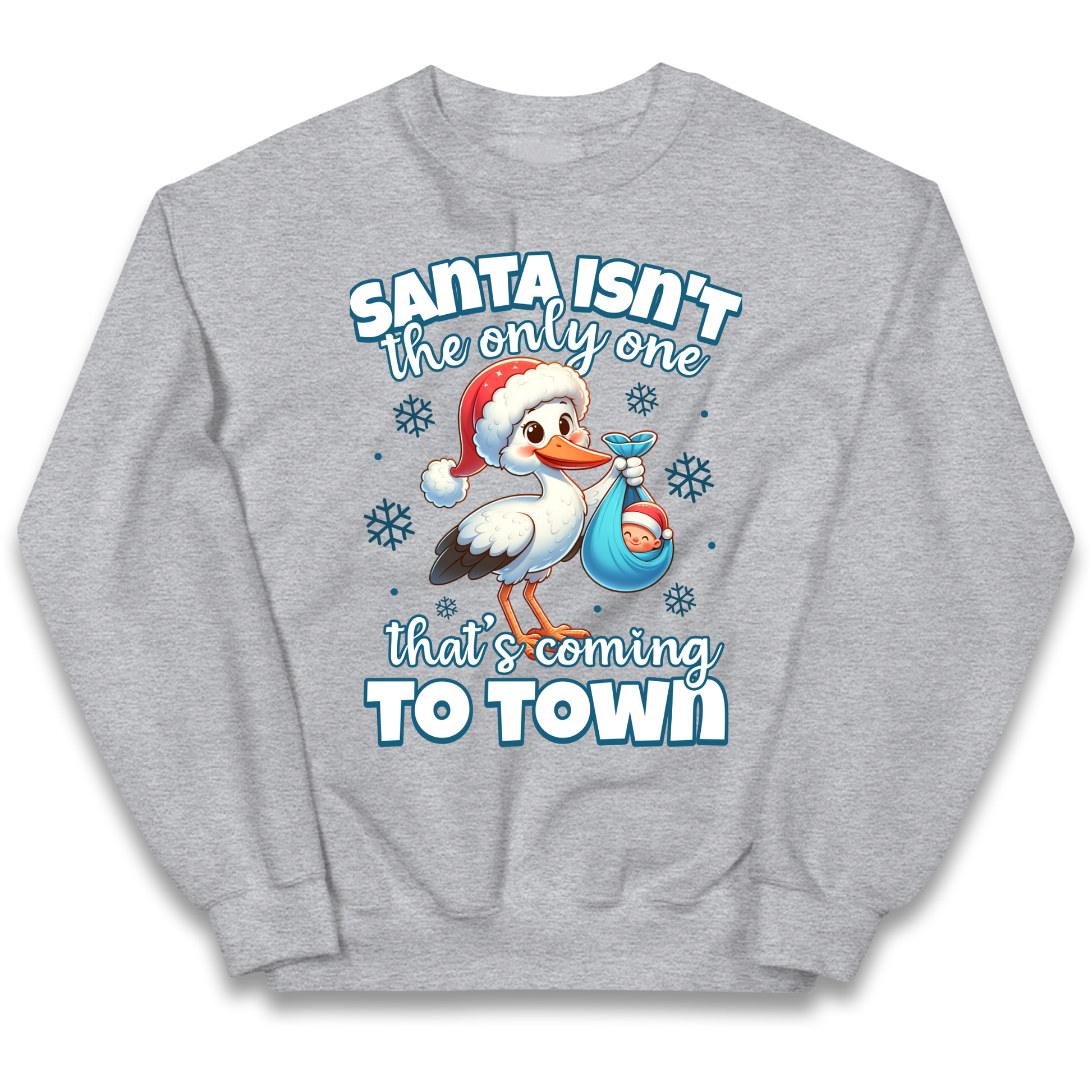 Santa isn't The Only One Thats Coming To Town Christmas kids sweatshirt