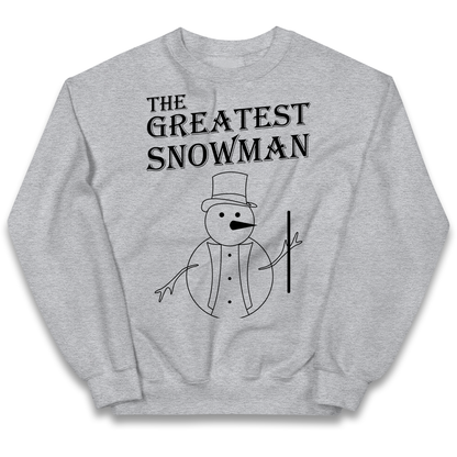 The Greatest Snowman Christmas kids sweatshirt