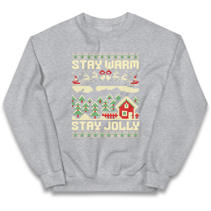 Stay Warm Stay Jolly Christmas kids sweatshirt