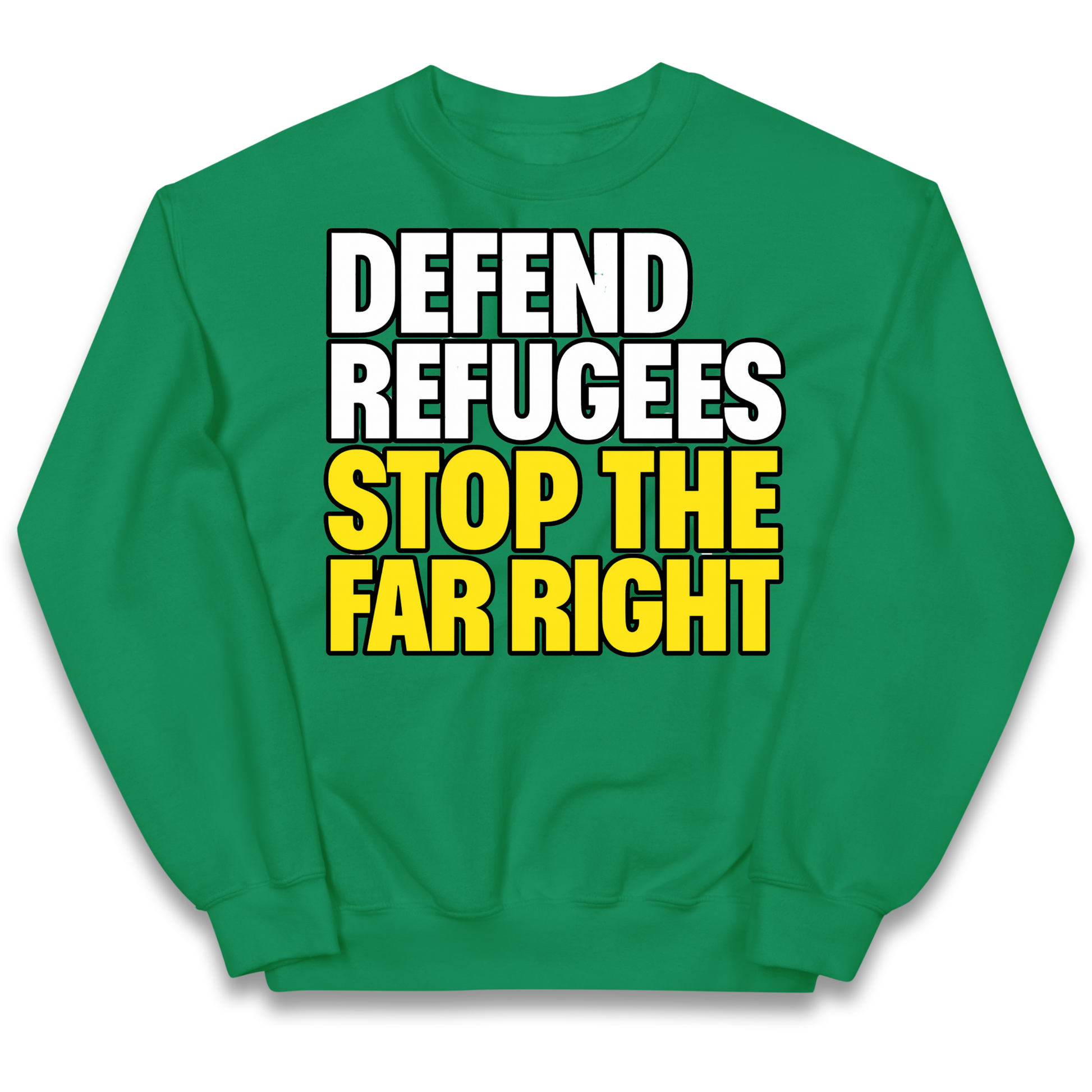 Defend Refugees Stop The Far Right kids sweatshirt