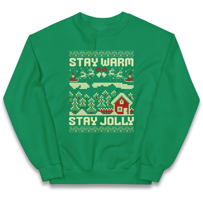 Stay Warm Stay Jolly Christmas kids sweatshirt