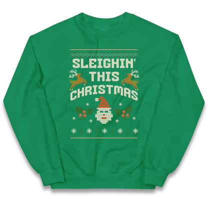 Sleighin This Christmas Christmas kids sweatshirt