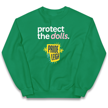 Protect The Dolls Slogan kids sweatshirt