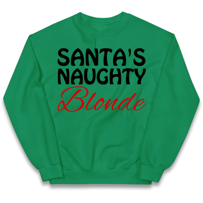 Naughty Blonde Kids Sweatshirt
