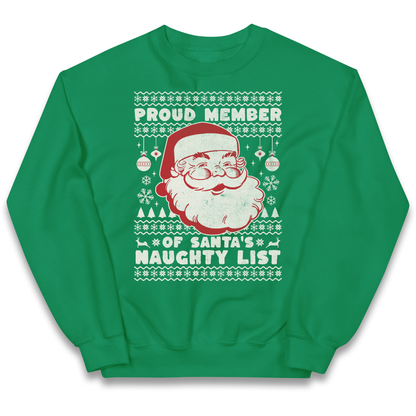 Proud Member Of Santas Naughty List Christmas kids sweatshirt