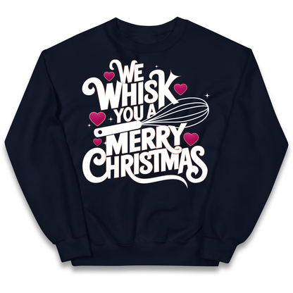 We Whisk You a Merry Christmas kids sweatshirt