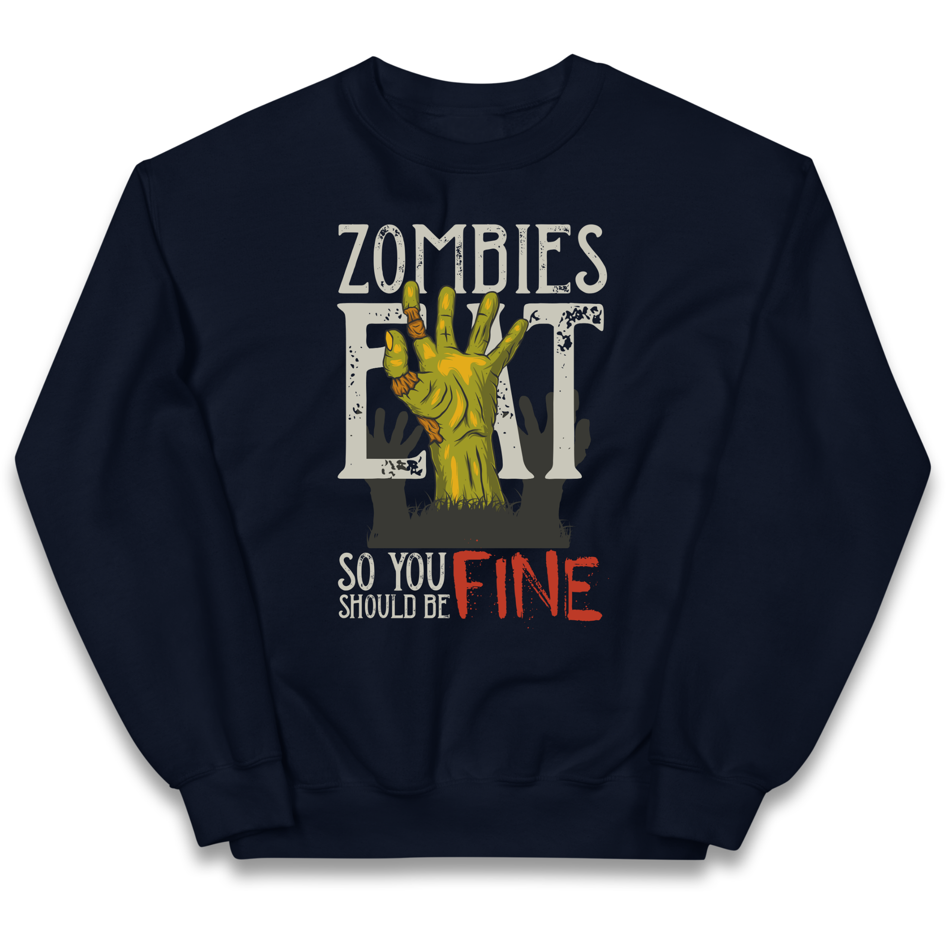 Zombies Eat kids sweatshirt