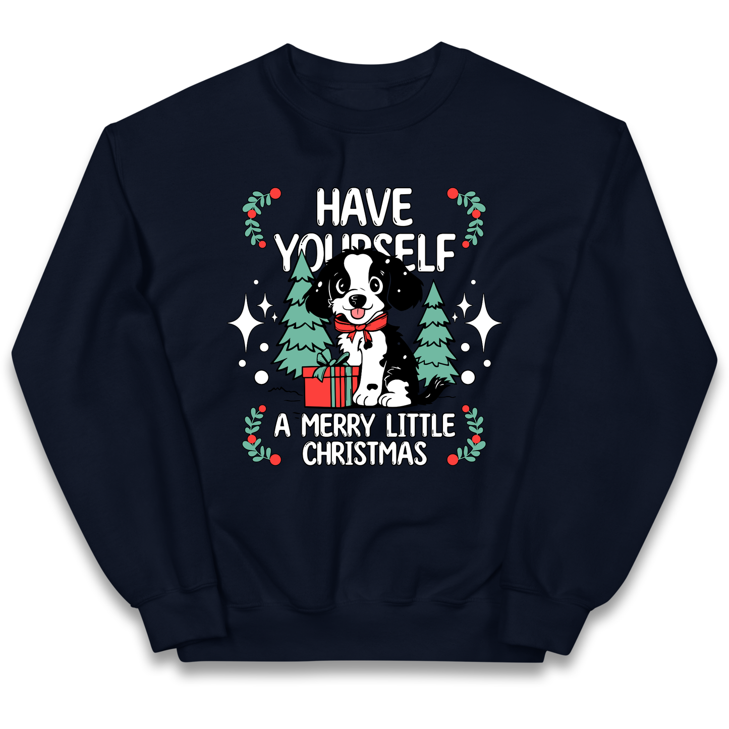 Have Yourself a Merry Little Christmas kids sweatshirt