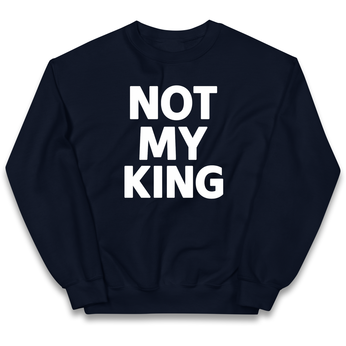 Not My King kids sweatshirt