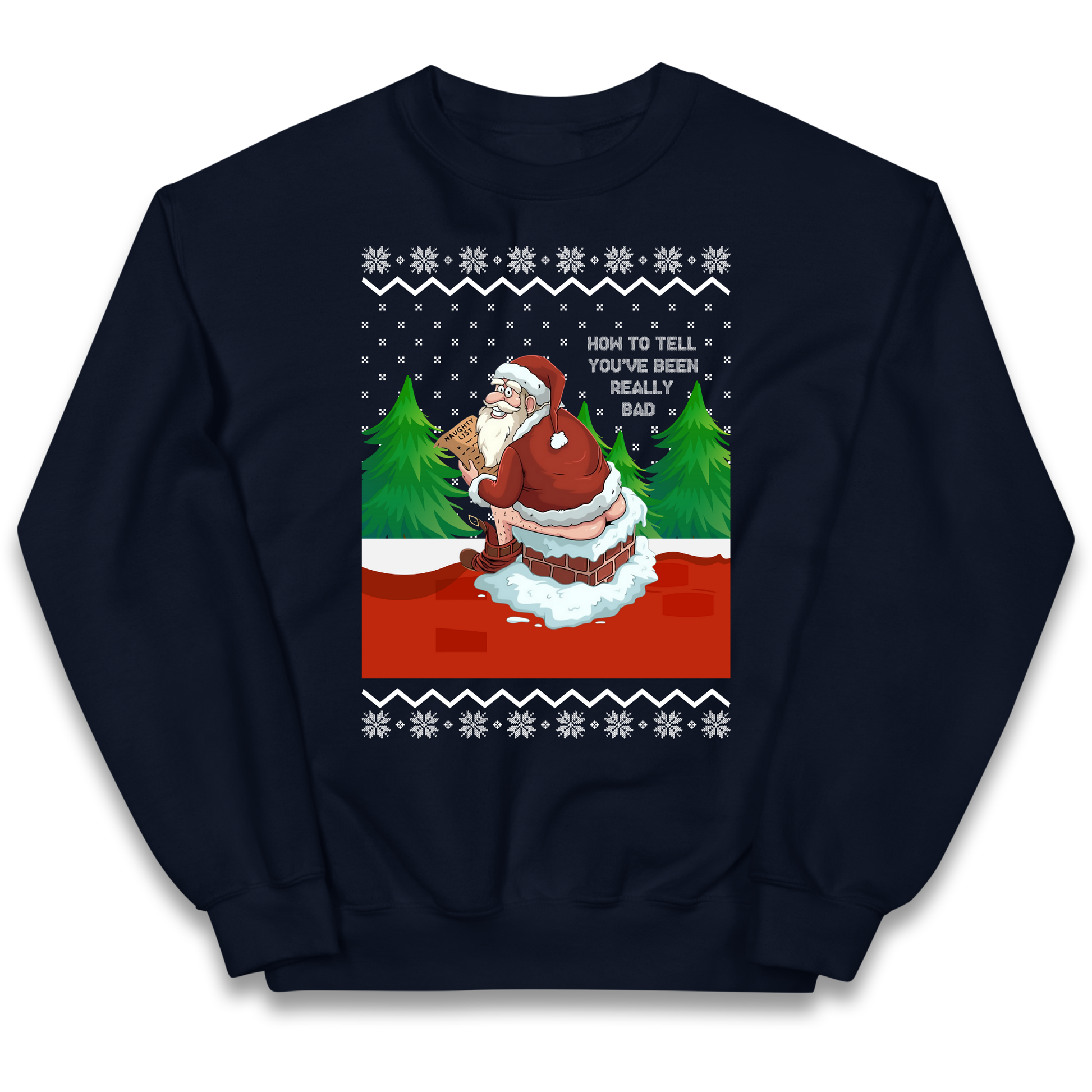 How To Tell That You've Been Really Bad kids sweatshirt