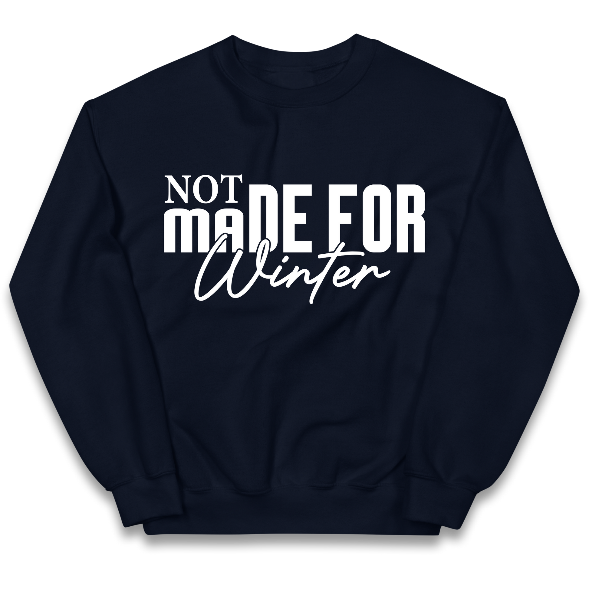 Not Made For Winter Christmas kids sweatshirt